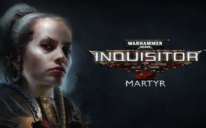 Nieuwe DLC beschikbaar voor Warhammer 40,000: Inquisitor - Martyr