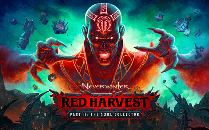 Neverwinter gaat verder in Red Harvest Part II – The Soul Collector
