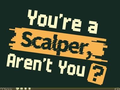 You're A Scalper, Aren't You? Cover