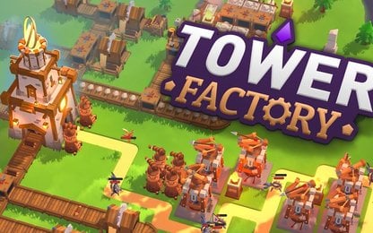 Tower Factory