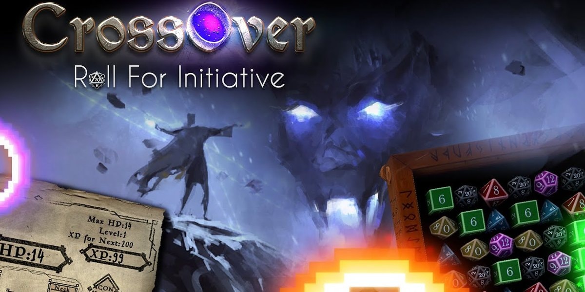 CrossOver: Roll For Initiative