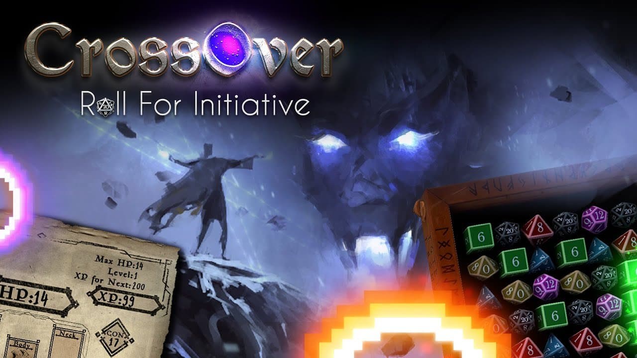 CrossOver: Roll For Initiative